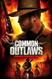 Common Outlaws (2014)