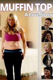 Image Muffin Top: A Love Story