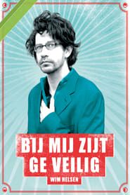 Wim Helsen: Bij Mij Zijt Ge Veilig (2007)