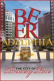 Beeradelphia series tv