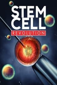 Stem Cell Revolutions series tv