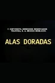 Alas doradas (1976)