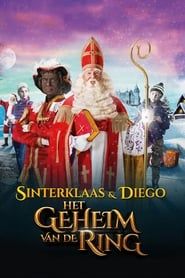 Sinterklaas & Diego: Het Geheim van de Ring 2014 streaming