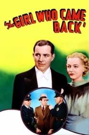 The Girl Who Came Back 1935 streaming