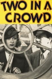 Two in a Crowd 1936 streaming
