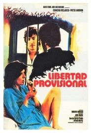 Libertad provisional series tv