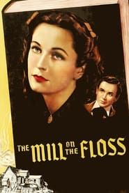 The Mill on the Floss series tv