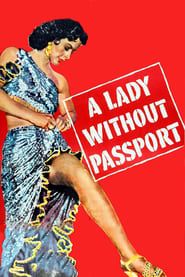 A Lady Without Passport series tv