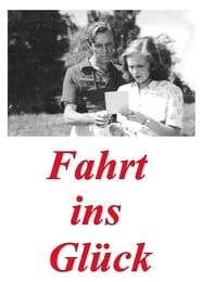 Image Fahrt ins Glück 1948