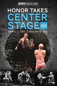 ROH: Honor Takes Center Stage - Chapter 1 series tv