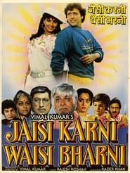 Jaisi Karni Waisi Bharni 1989 streaming