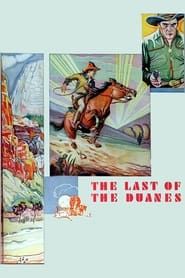 The Last of the Duanes (1930)