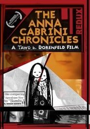 The Anna Cabrini Chronicles series tv