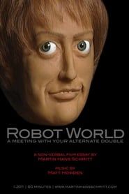 Affiche de Robot world - A meeting with your alternate double