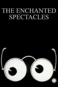 The Enchanted Spectacles 1909 streaming