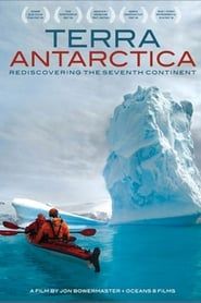 Affiche de Terra Antarctica, Re-Discovering the Seventh Continent