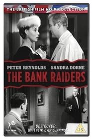 Affiche de The Bank Raiders