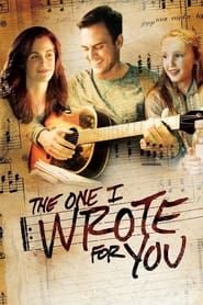 The One I Wrote for You series tv