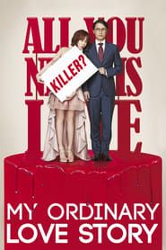 My Ordinary Love Story series tv