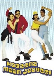 Haseena Maan Jaayegi 1999 streaming