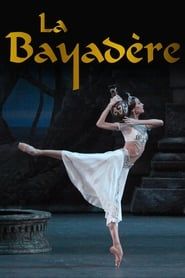 Bolshoi Ballet: La Bayadère-hd