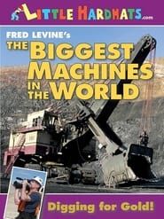 Image The Biggest Machines in the World