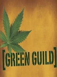 Green Guild series tv