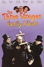 Three Stooges: Family Album series tv