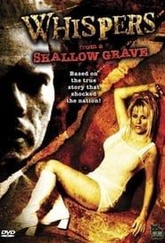 Whispers from a Shallow Grave series tv