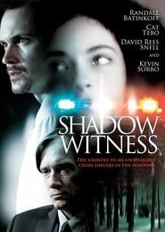 Shadow Witness 2012 streaming