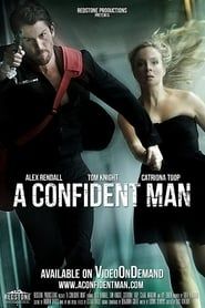 A Confident Man 2013 streaming