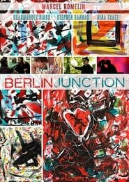 Berlin Junction 2013 streaming