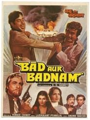 Bad Aur Badnaam (1984)