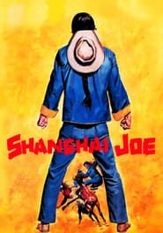 The Fighting Fists of Shanghai Joe series tv