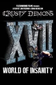 Crusty Demons 17: World of Insanity series tv