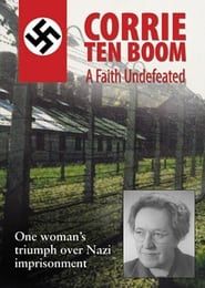 Corrie ten Boom: A Faith Undefeated series tv