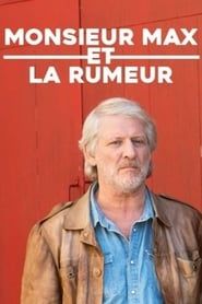 Monsieur Max et la rumeur (2014)
