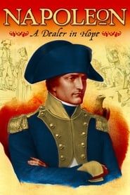 Napoleon: A Dealer in Hope series tv
