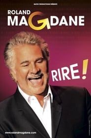 Roland Magdane : Rire ! 2014 streaming