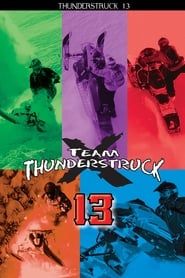 Thunderstruck 13 series tv