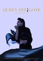 Queen Antigone: Three Acts series tv