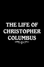 The Life of Christopher Columbus (1916)