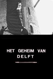 Image The Secret of Delft 1917