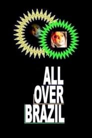 All Over Brazil series tv