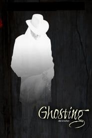 Ghosting 2015 streaming