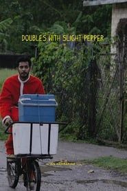 Doubles with Slight Pepper (2011)