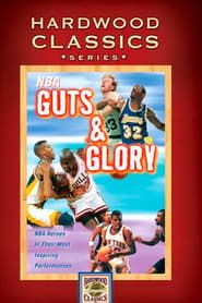 NBA Hardwood Classics: Guts and Glory series tv