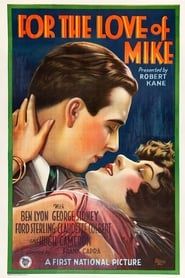 Pour l'amour de Mike 1927 streaming