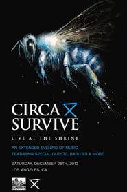 Circa Survive Live From Shrine Expo Hall Los Angeles series tv