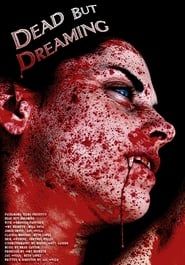 Dead But Dreaming series tv